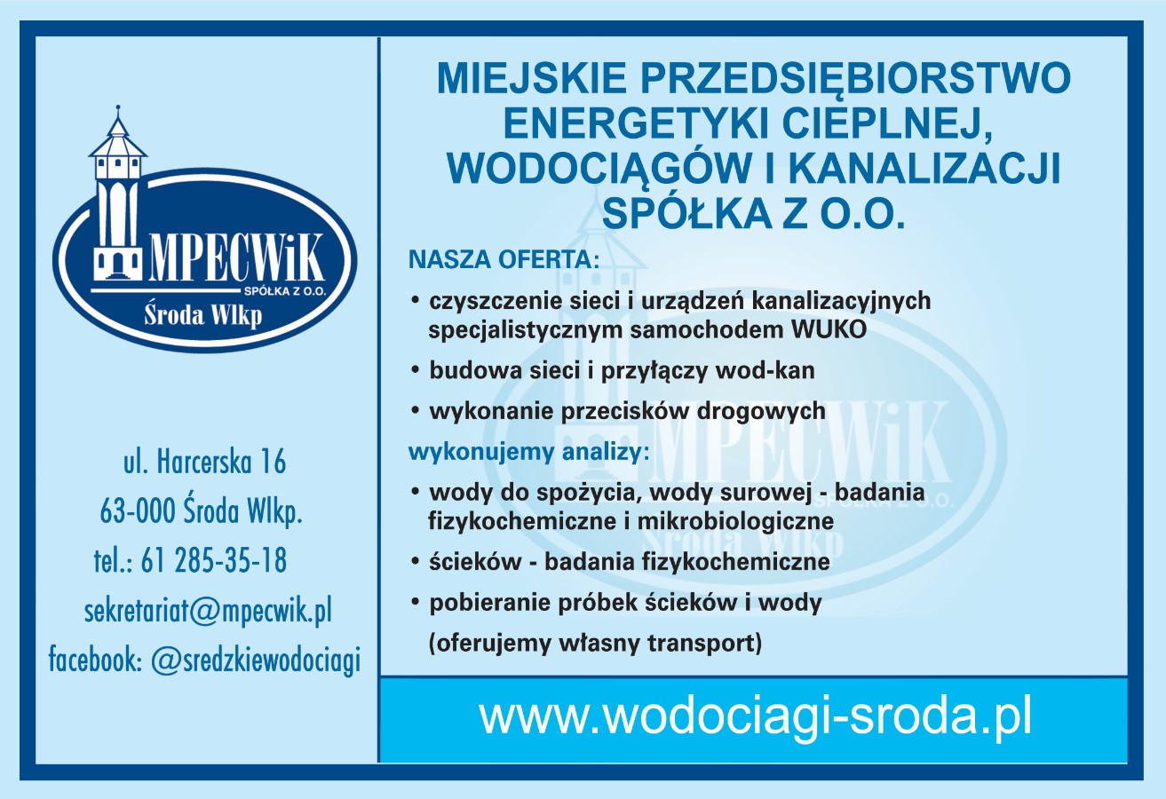 Miejskie Przedsiębiorstwo Energetyki Cieplnej Wodociągów i Kanalizacji Sp. z o.o. - oczyszczalnie ścieków ŚRODA WIELKOPOLSKA uzdatnianie wody ŚRODA WIELKOPOLSKA